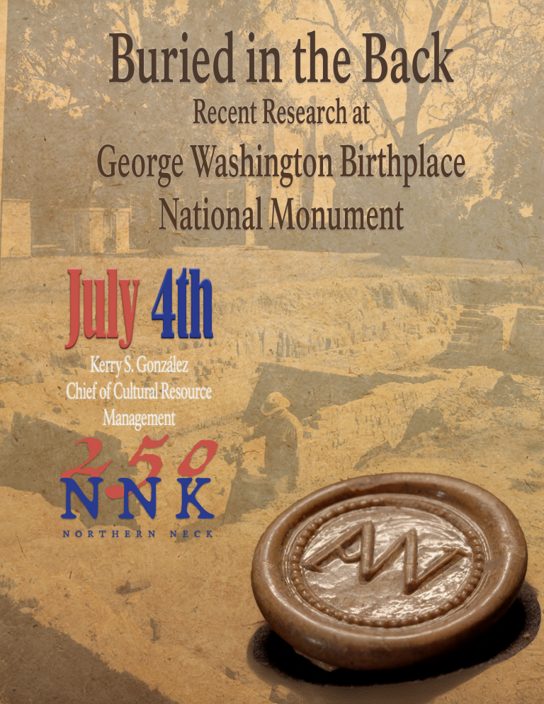 Buried in the Back: Recent Research at George Washington Birthplace National Monument
